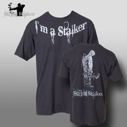 String Stalker I'm a Stalker Bow Hunter T-Shirt - String Stalker