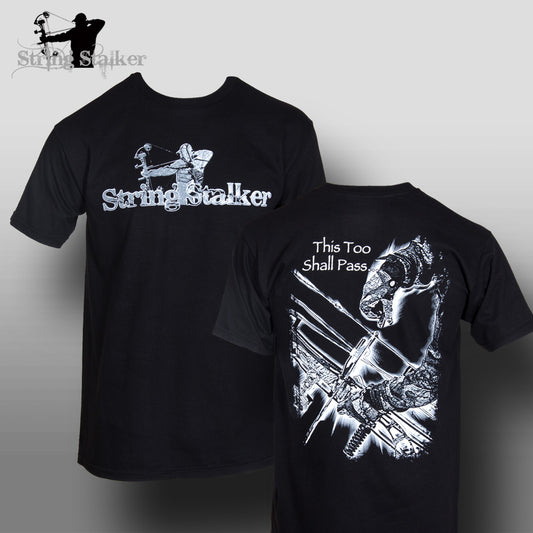 String Stalker This Too Shall Pass Bow Hunting T Shirt - String Stalker